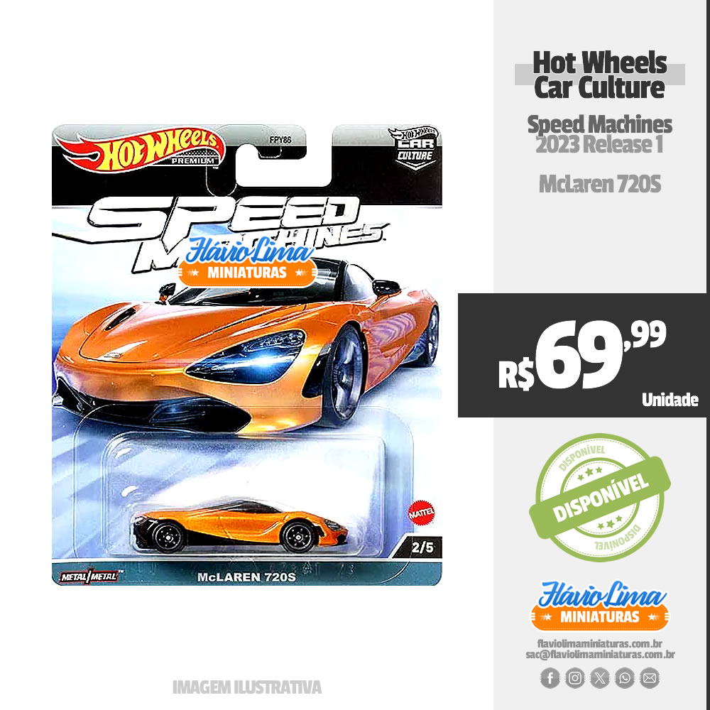 Hot Wheels - Car Culture - Speed Machines / #2 - McLaren 720S por R$ 69,99 / Estoque